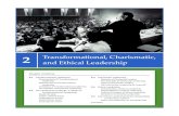 2 and Ethical Leadership Transformational, Charismatic, · 2017-12-14 · Section 2.1 Transformational Leadership CHAPTER 2 While traditional leadership theories are still in use