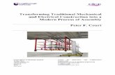 Transforming Traditional Mechanical and Electrical ... · TRANSFORMING TRADITIONAL MECHANICAL AND ELECTRICAL CONSTRUCTION INTO A MODERN PROCESS OF ASSEMBLY By Peter F. Court A dissertation