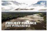 PROJECT FINANCE FOR PERMANENCE - World Wildlife Fundassets.worldwildlife.org/publications/815/files/original/PFP_report_on... · Project Finance for Permanence (PFP) is a key part