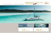 Dream Yacht Ownership Pgms 2019 · 2019-06-05 · Dream Yacht Charter is now the world's largest sailing company. We have experienced an uninter- rupted growth and a consistent profitability