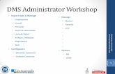 DMS Administrator Workshop - resurse.documenta-dms.com · meniuri de nivelul 1: 1.1. ... Tipurile de documente ta-p 35 . ta-p 36 Tipurile de documente sunt importate automat in Admin>