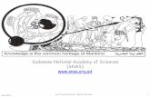 Sudanese National Academy of Sciences (SNAS)  · - Medical Research: addressed human diseases - Agriculture & Animal Resources: increased . ... - Was under the Cabinet of Ministers,