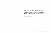 ESSENTIAL PHYSICAL FITNESS: What Every Teen … Essential...human rElations mEdia EssEntial Physical FitnEss EssEntial Physical FitnEss: What EvEry tEEn nEEds to KnoW introduCtion