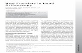 New Frontiers in Hand Arthroscopy - Tyson Cobb MD...New Frontiers in Hand Arthroscopy Tyson K. Cobb, MDa,*, Stacey H. Berner, MDb, Alejandro Badia, MDc This article covers new and