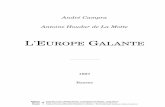 André Campra Antoine Houdar de La Mottenicolas.sceaux.free.fr/campra/Campra_EuropeGalante-basse.pdf · 2018-01-24 · 2 TABLE DES MATIÈRES Prologue 0-1 Ouverture . . . . . . . .