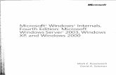 Microsoft® Windows® Internals, Fourth Edition: Microsoft ...Microsoft® Windows® Internals, Fourth Edition: Microsoft Windows Server™ 2003, Windows XR and Windows 2000 Mark E.