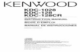KDC-1028 KDC-128 KDC-128CR - KENWOODmanual.kenwood.com/files/B64-2927-10.pdf · 2010-09-17 · English | 5 Safety precautions Lens Fogging Right after you turn on the car heater in