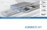Clamping and Braking Elements for linear guidesZimmer® Clamping and Braking Elements for linear positioning applications. Our products have been thoroughly developed and tested for