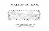 A Good · 2014-04-30 · A . Good . Evening . And Welcome . To Malton School . For a Christmas Spectacular . Wednesday 15 December 2010 . Our . Programme . 7:00 Introduction by our