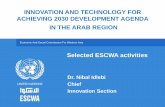 Innovation and Technology for achieving 2030 …...Economic And Social Commission For Western Asia INNOVATION AND TECHNOLOGY FOR ACHIEVING 2030 DEVELOPMENT AGENDA IN THE ARAB REGION