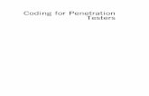 Coding for Penetration Testers - Elsevier · Coding for Penetration Testers Building Better Tools Jason Andress Ryan Linn AMSTERDAM † BOSTON † HEIDELBERG † LONDON NEW YORK †