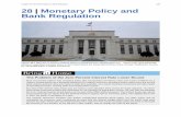 28 | Monetary Policy and Bank Regulation · Introduction to Monetary Policy and Bank Regulation In this chapter, you will learn about: • The Federal Reserve Banking System and Central