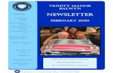 NEWSLETTER · 2 Trinity Manor 8-14 Pretoria Street, Balwyn, 3103 PH:9817-2838 Here we come 2020! What a great start to the year with Elvis joining us in January and providing a great
