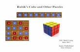 Rubik’s Cube and Other Puzzles - SFU.cajtmulhol/presentations/2013-MathCamp-Puzzles.pdf · Part I: The Swap Puzzle The Parity Theorem: For an arrangement of objects (permutation)