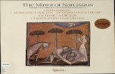 The Mirror of Narcissus Songs by Guillaume de Machaut ... · The Mirror of Narcissus Songs by Guillaume de Machaut (1300-1377) EMMA KIRKBY MARGARET PHILPOT ROGERS COVEY-CRUMP GOTHIC