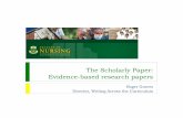 The Scholarly Paper: Evidence-based research papersgraves1/documents/nursing... · 2010-11-04 · The Scholarly Paper: Evidence-based research papers Roger Graves Director, ... Sample