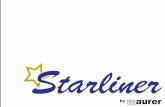 by aurerstarliner.i234.me/joomla/images/starliner_brochure.pdf · 2019-01-04 · Established in 1989 the company founder Beat Maurer is deeply into vehicle constructions. What all