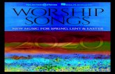 halleonard.com/worshipsongs · W elcome to the 2020 Worship Songs – Spring, Lent & Easter edition. We invite you to enjoy exploring a wide selection of new resources for your music