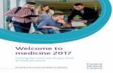 Welcome to medicine 2017 - gmc-uk.org · Welcome to medicine 2017 General Medical Council | 03 What is the General Medical Council? We protect, promote and maintain the health and