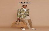 MEN’S COLLECTION SUMMER 2020 - fendi.com · FENDI was founded by Adele and Edoardo Fendi in Rome in 1925. The opening of the first boutique, a handbag shop and fur workshop, followed