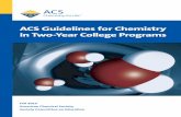 ACS Guidelines for Chemistry in Two-Year College Programs...ACS GUIDELINES FOR CHEMISTRY IN TWO-YEAR COLLEGE PROGRAMS II 5.10 Chemistry-based technology courses 20 5.11 Chemistry for