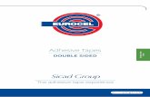 Adhesive Tapes · 2018-02-26 · BACKING. the adhesive tape experience. With his brand Eurocel®, the Sicad Group has been a pioneer in the development of stationery tapes in Europe.
