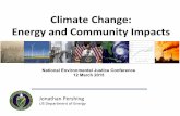 Climate(Change:( Energy(and(Community(Impacts · 2015-04-21 · decrease available hydropower generation capacity • Decreasing water availability could decrease bioenergy production