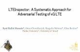 LTEInspector A Systematic Approach for Adversarial Testing ......LTEInspector: A Systematic Approach for Adversarial Testing of 4G LTE Syed Rafiul Hussain*, Omar Chowdhury†, Shagufta