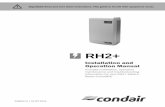 RH2+ - Condair · with your RH2+ humidifier. Refer to the installation instructions that came with the accessories for proper installation and operation. Table 2: Options and Accessories