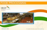 FOOD PROCESSING · For updated information, please visit 3 EXECUTIVE SUMMARY 2nd largest arable land in the world • India has the tenth-largest arable land resources in the world