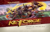by GARFIELD · KEYFORGE RULEBOOK 3 GAME SETUP To set up the game, perform the following steps, in order: 1 Place all damage tokens, Æmber tokens, and status cards in a common supply