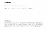 MRA Data Transfer Catalogue - MRASCo 11.6/Worddocs/Annex A.doc · Web viewMRA Service Company Limited. MRA Data Transfer Catalogue (DTC) Version 11.6. 30 June 2016. This electronic
