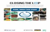 PUNE, INDIA CASE STUDY The Loop_Pune, India Case Study.pdf• Pune city occupies around 331 square kilometres and is under the jurisdiction of the Pune Municipal Corporation, established