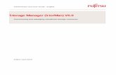 Storage Manager (StorMan) V6 - Fujitsumanuals.ts.fujitsu.com/file/12107/storman.pdf · Administrator and User Guide - English Provisioning and managing virtualized storage resources