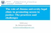The role of Jimma university legal clinic in promoting ......1. CBTP-Community based training program-defining the demography of community-community diagnosis and action plan for intervention-organizing