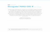 Seagate NAS OS 4 User Manual · 2017-08-09 · . . . . . .e.h.a.v.i. .r.a.n. . .D. . . .c.e. . .u.t