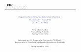 Organische und Anorganische Chemie I Praktikum (OACP I ... · Organische und Anorganische Chemie I Praktikum (OACP I) (529-0230-00) Anne Schuhmacher Prof. Jeffrey W. Bode February,