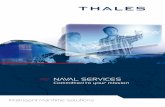 Intelligent Maritime Solutions - thales7seas.comMid Life Modernization and refit contract for sonar, radar, CMS, EW components. INdONESIA > Cakra submarine Overhaul in Korean shipyard