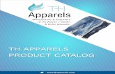 TH Appareal Cataloge Appareal Cataloge.pdf · KNITS T-SHIRTS Twill Chino Pants in Cotton & Comfort Stretch Garment & Mill Dyed Fabrics with soft & feel for Mens & Boys age Group.