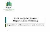 CHA Supplier Portal Registration Training · Enter the email that was used to register. An email to reset your password will be sent shortly. To assist vendors with Supplier Portal