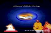 A Manual of Hindu Marriage - Lakshmi Narayanlakshminarayanlenasia.com/articles/ManualofHinduMarriage.pdffor performance of Hawan (Yagya) are given in great detail, wherein the couple