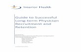 Guide to Successful Long-term Physician Recruitment and ... Recruitment and...Interior Health Guide to Successful Long-term Physician Recruitment and Retention Updated April 2014 5
