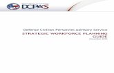 Defense Civilian Personnel Advisory Service · The strategic workforce planning process presented in this guide reflects industry and public sector best practices. ... Manpower and