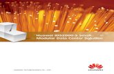 HUAWEI IDS2000-S Small Modular Data Center Solution Brochure · 2016-02-24 · Huawei IDS2000-S Small Modular Data Center Solution HUAWEI TECHNOLOGIES CO., LTD. ... ECC500 Battery