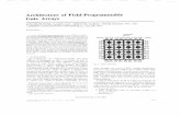 Architecture of field-programmable gate arrays - Proceedings of …jayar/pubs/rose/PIEEE93a.pdf · 2005-12-27 · Architecture of Field-Programmable Gate Arrays JONATHAN ROSE, MEMBER,