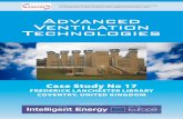 Advanced Ventilation Technologies · 2016-01-19 · Advanced Ventilation Technologies Case Study No 17 − Frederick Lanchester Library, Coventry, United Kingdom (b) Ventilation Carbon