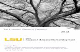 The Constant Pursuit of Discovery 2012 · The Constant Pursuit of Discovery 2012 Strategic Plan To support a holistic, university-wide environment in which advanced research, ...