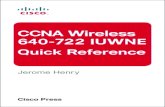 CCNA Wireless (640-722 IUWNE) Quick Referenceptgmedia.pearsoncmg.com/images/9781587143083/samplepages/... · 2012-06-04 · CCNA Wireless (640-722 IUWNE) Quick Reference About the