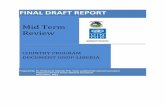 Mid Term Review · The Mid-Term Review Team wishes to acknowledge with sincere thanks the insights, inputs and contributions provided by key informants met during the course of the
