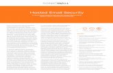 Hosted Email Security · Hosted Email Security A cloud-based multi-tenant security service that protects against today's advanced email threats. Email is the primary tool for business